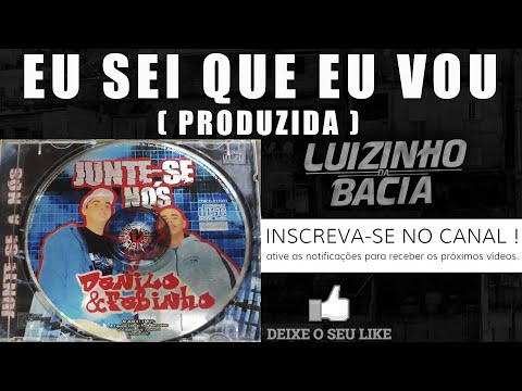 MCs Danilo e Fabinho / Eu Sei Que Vou (Produzida)