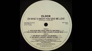 Clock - Oh What A Night (Club Mix)