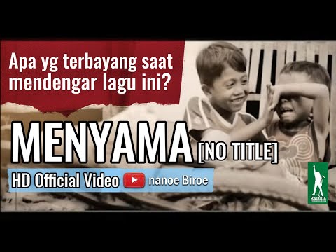 MENYAMA (Official Video) - nanoe Biroe
