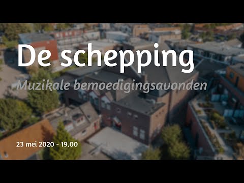 Bemoedigingsavond 9 - De schepping