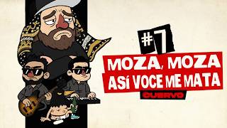 Download lagu MOZA MOZA, ASÍ VOCE ME MATA | CUERVO mp3