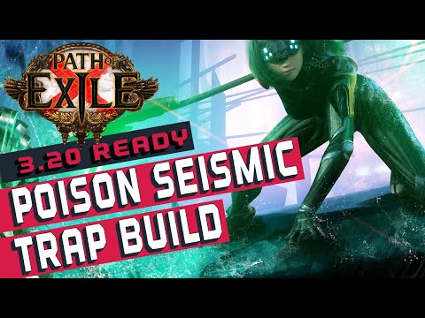 [3.20]Poison Seismic Trap Saboteur Path of Exile Build Guide