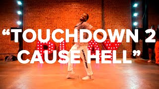 TOUCH DOWN 2 CAUSE HELL FT. SIENNA MAE, AMARI, TAYLER REEF & MORE ! #DEXTERCARRCHOREOGRAPHY