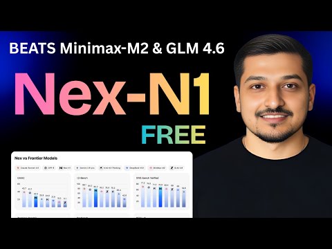 Nex N1 (FREE) : The New Era of Agentic Foundation Models BEATS Minimax-M2 & GLM 4.6