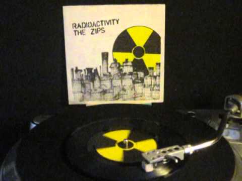 The Zips - Radioactivity