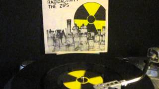 The Zips - Radioactivity