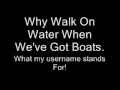 A Day To Remember  Why Walk On Water When We've Got Boats.Lyrics