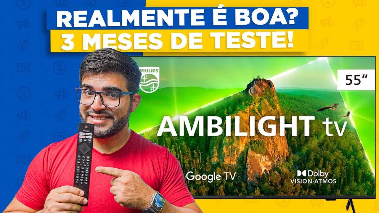 Smart TV Philips AMBILIGTH é a MELHOR TV 4K? Análise depois de 2 meses