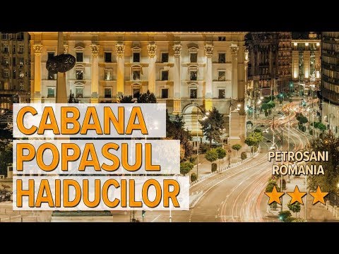 Cabana Popasul Haiducilor hotel review | Hotels in Petrosani | Romanian Hotels