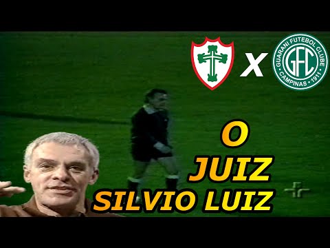 Silvio Luiz como juiz vc ainda não tinha visto / 1976 Portuguesa 4 x 0 Guarani