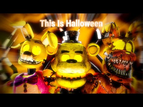 [FNAF/SFM] This Is Halloween Metal Mashups By Hungry Covers/Jonathan Young  [Halloween Special/BDay]