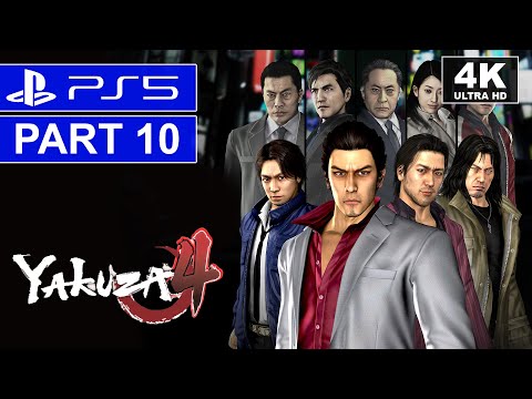 YAKUZA 4 REMASTERED | Part 10 | PS5 Story Walkthrough | [4K, HDR, 60FPS]