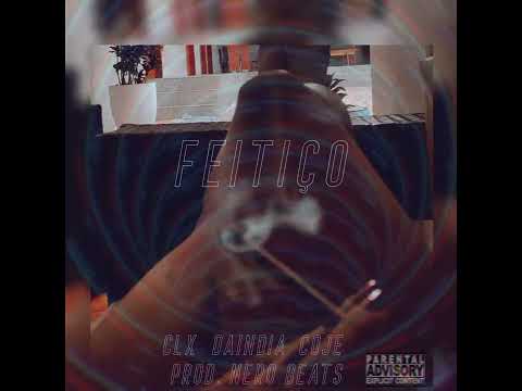 CLX - Daindia - Co-je - Feitiço (prod@dozedezoito1218 )🔥😈