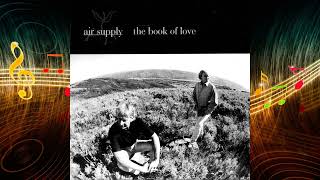 11 - All That You Want - Air Supply