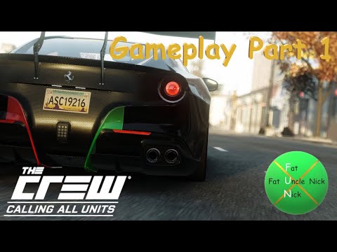 The Crew Calling All Units Gameplay Part 1 - My Garage