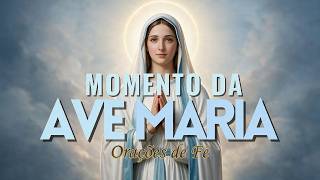 ❤️ MOMENTO DA AVE MARIA | Oração da Noite | Dia 4 de Agosto