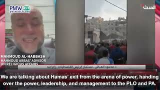 Al-Habbash saying Hamas should hand over power
