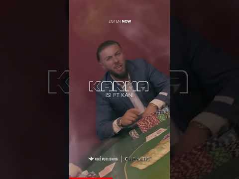 Isi ft. Kani - KARMA