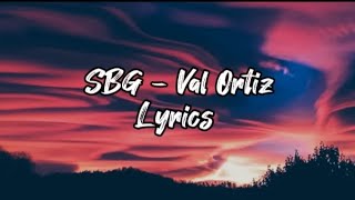 Download lagu SBG - Val Ortiz/Lyrics #lyrics #lyricsvideo #trending #tropavibes #valortiz #reggae mp3 Download lagu SBG - Val Ortiz/Lyrics #lyrics #lyricsvideo #trending #tropavibes #valortiz #reggae mp3