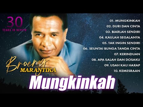 Mungkinkah - Broery Marantika - 30 Years in Review