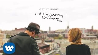 Oh Honey: Get It Right (Audio)