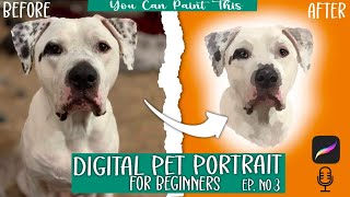 How to Make a DIGITAL PET Portrait in PROCREATE | Beginner Tutorial | Oil Painting Effect | Ep. No.3