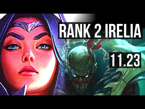 IRELIA vs PYKE (MID) (DEFEAT) | Rank 2 Irelia, Rank 9 | EUW Challenger | 11.23