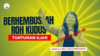 Download lagu Berhembuslah O Roh Kudus & Tuntunan Ilahi -- Naik Loteng Atas #5 (Saat Teduh #5) mp3 Download lagu Berhembuslah O Roh Kudus & Tuntunan Ilahi -- Naik Loteng Atas #5 (Saat Teduh #5) mp3