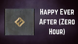 Foo Fighters - Happy Ever After (Lyrics)