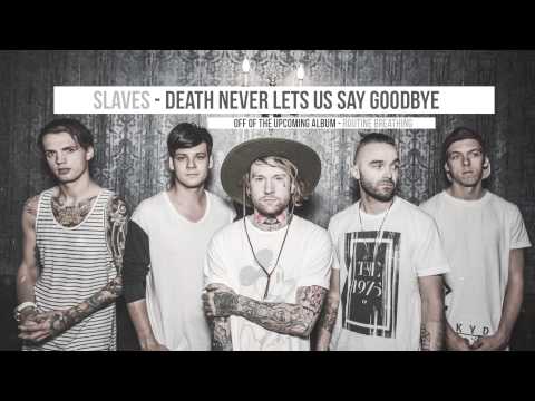 Video thumbnail for Death Never Let Us Say Goodbye