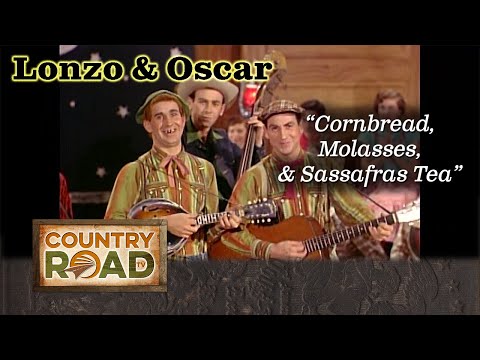 Lonzo & Oscar "Cornbread Molasses & Sassafras Tea"