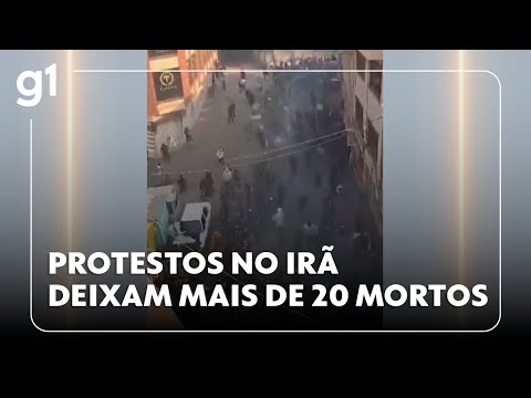 Protestos no Irã deixam mais de 20 mortos #g1
