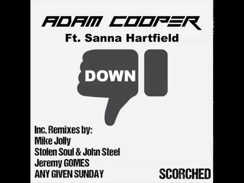 Adam Cooper Ft. Sanna Hartfield - Down (Mike Jolly Remix)