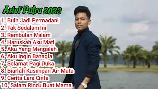 Download lagu BUIH JADI PERMADANI - ARIEF FULL ALBUM TERLARIS 2023 mp3