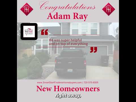 Buying Your First House with Smart Start First time Home buyers - Down Payment Assistance For Colorado First Time Home Buyers - Buy your home now in Colorado with little or no money down