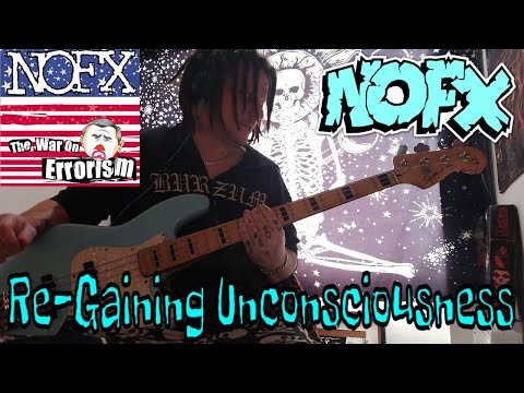 Regaining Unconsciousness - Nofx