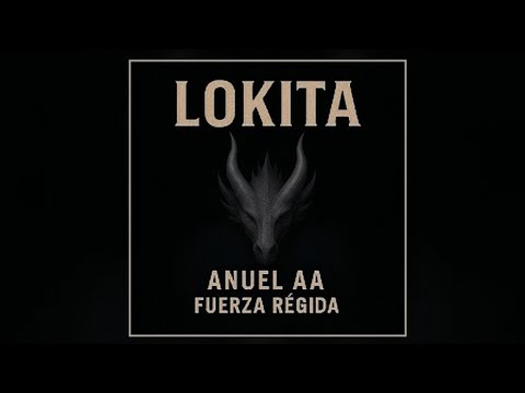 Lokita - Anuel AA "Versión Solo"