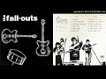 Fall-Outs - What'd I Do Wrong (from the 1992 s/t LP on Super Electro)