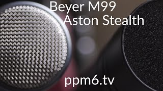 Video thumbnail for Aston Stealth versus the Beyerdynamic M99. Review with audio samples by ppm6.tv