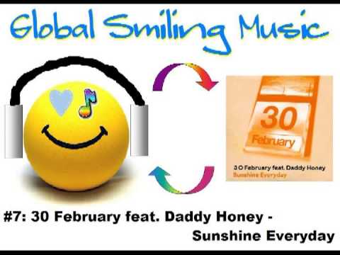 30 February feat. Daddy Honey - Sunshine Everyday