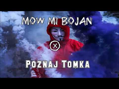 Mów Mi Bojan prod. Davidz x Tennis Player - Poznaj Tomka