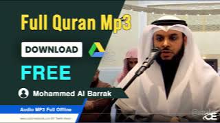 Mohammed Al Barrak  Quran Tilawat beautiful voice mp3 Free Download