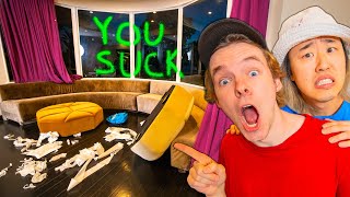 SOMEONE DESTROYED OUR HOUSE!
