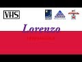 VHS Openings Episode 134 Lorenzo And Friends Late 1990s PL