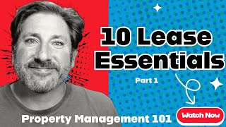 Discover the 10 Must-Have Lease Essentials for Successful Part 1 || Property Management 101||