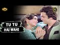 Tu Tu Hai Wohi Dil Ne Jise SONIC Jhankar