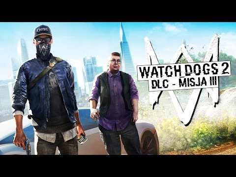 Zagrajmy w Watch Dogs 2 DLC #3 - Eksperymenty na bezdomnych! - PS4 PRO
