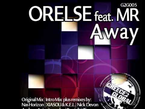 Orelse Feat MR-Away (Nas Horizon remix)