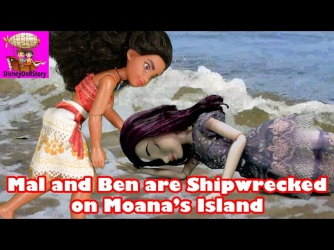 Mal and Ben are Shipwrecked on Moana's Island - Part 1- Moana and Descendants Series Disney