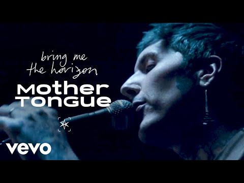 Bring Me The Horizon - mother tongue (Official Video)